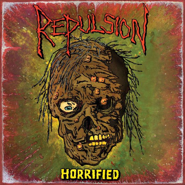 Repulsion – Horrified