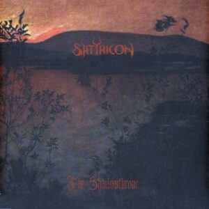 Satyricon – The Shadowthrone