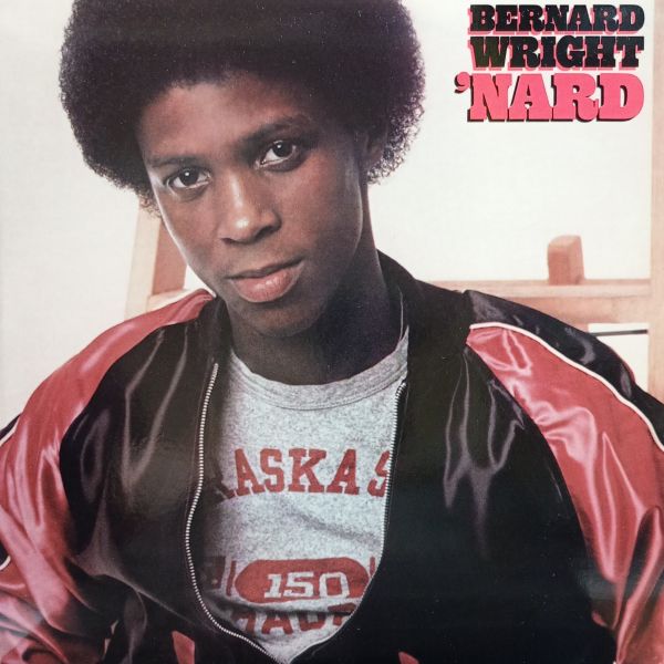 Bernard Wright – 'Nard
