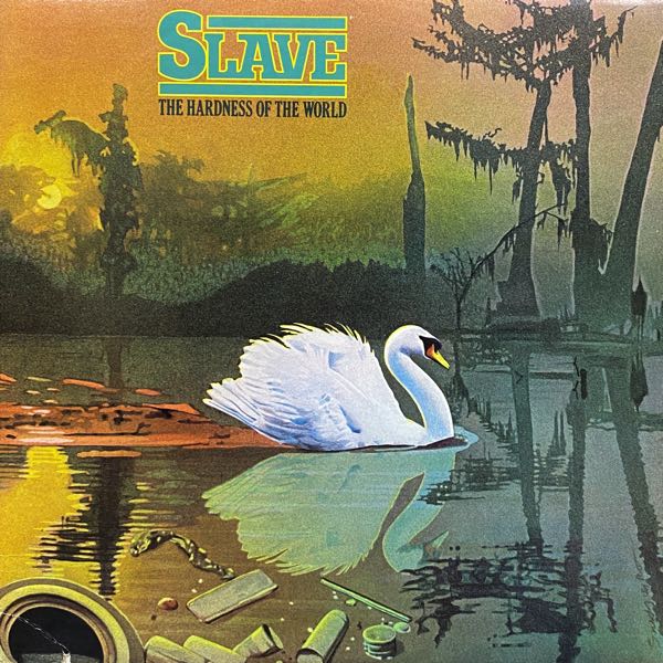 Slave – The Hardness Of The World