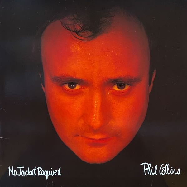 Phil Collins – No Jacket Required