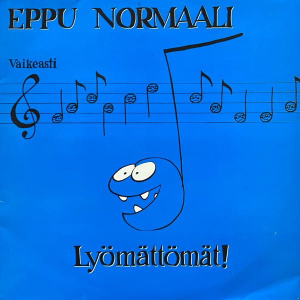 Eppu Normaali – Lyömättömät!
