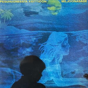 Miljoonasade – Pesuhuoneesta Keittiöön