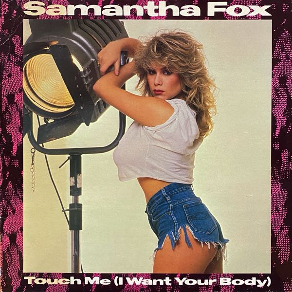 Samantha Fox – Touch Me (I Want Your Body) MAXI