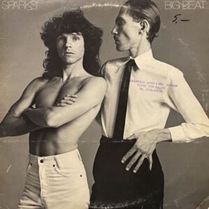 Sparks – Big Beat
