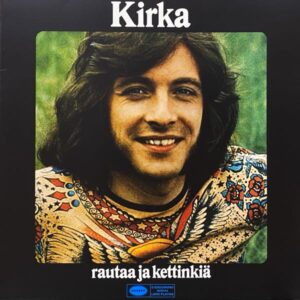 Kirka – Rautaa Ja Kettinkiä