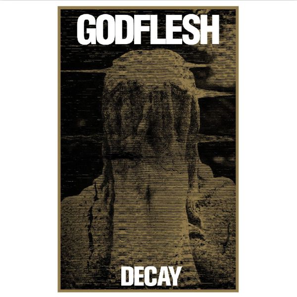 Godflesh – Decay