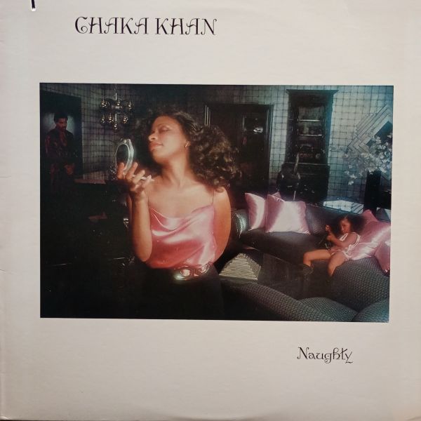 Chaka Khan – Naughty
