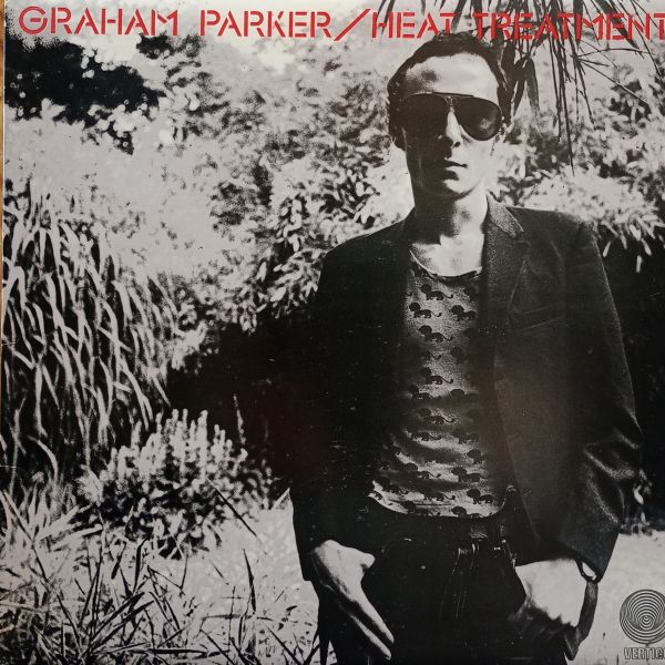 Graham Parker And The Rumour – Heat Treatment