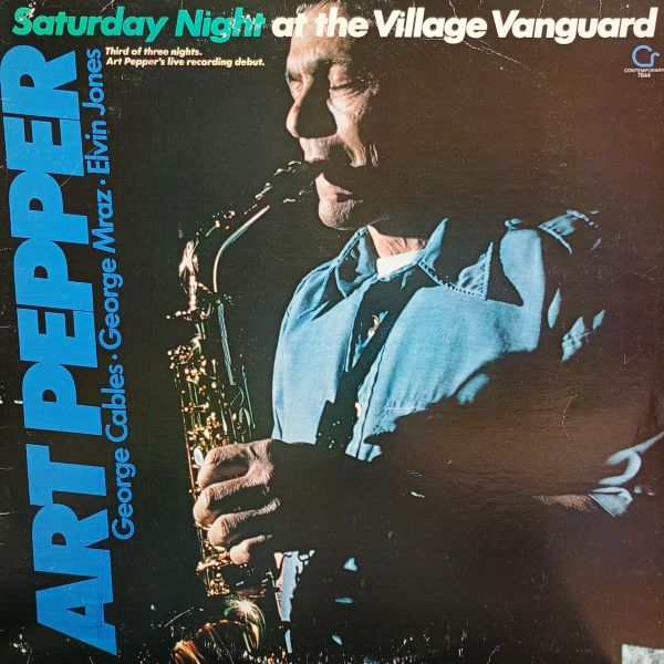 Art Pepper – Saturday Night At The Village Vanguard