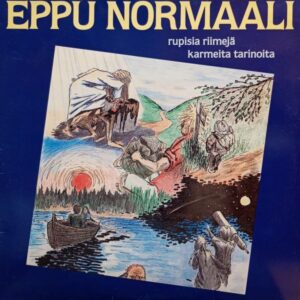 Eppu Normaali – Rupisia Riimejä Karmeita Tarinoita