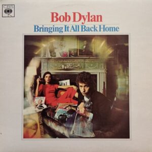Bob Dylan – Bringing It All Back Home