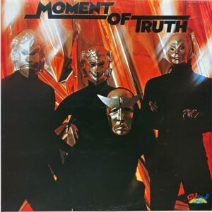 Moment Of Truth – Moment Of Truth