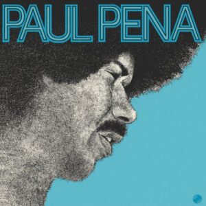 Paul Pena – Paul Pena